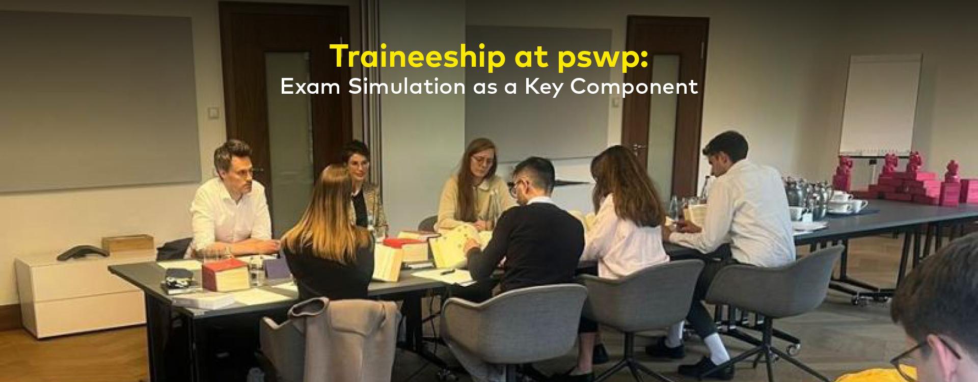 News Traineeship at pswp: Exam Simulation as a Key Component